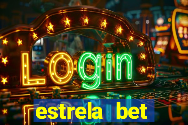 estrela bet horarios pagantes